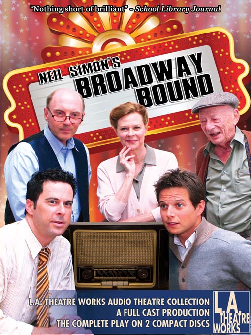 Title details for Broadway Bound by Neil Simon - Available